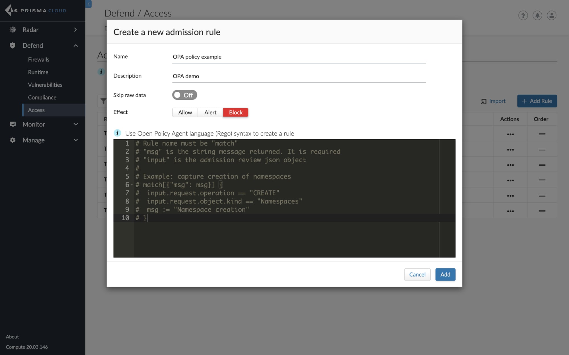 A screenshot showing how to create a new admission rule in Prisma Cloud. 