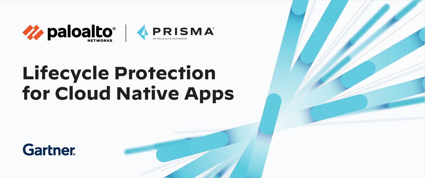 Prisma Cloud by Palo Alto Networks, lifecycle protection for cloud native applications. Describing the Gartner 2020 report on "Top Security and Risk Management Trends."