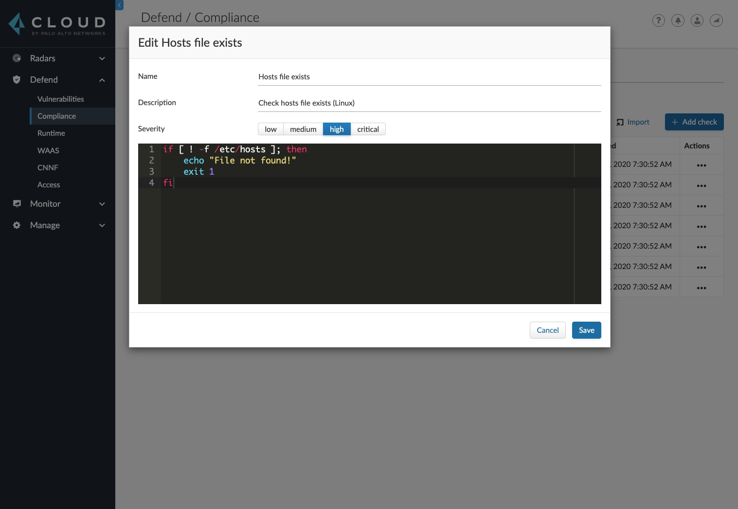 Host and container security in Prisma Cloud: The screenshot shows an example of a host custom compliance policy UI. The top of the window reads, "Edit Hosts file exists."