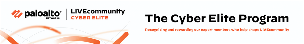 The Cyber Elite Program recognizes and rewards expert members who help shape LIVEcommunity. The image shows the program logo and tagline.