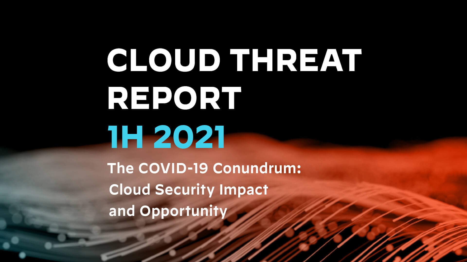 Top Takeaways from the Unit 42 Cloud Threat Report