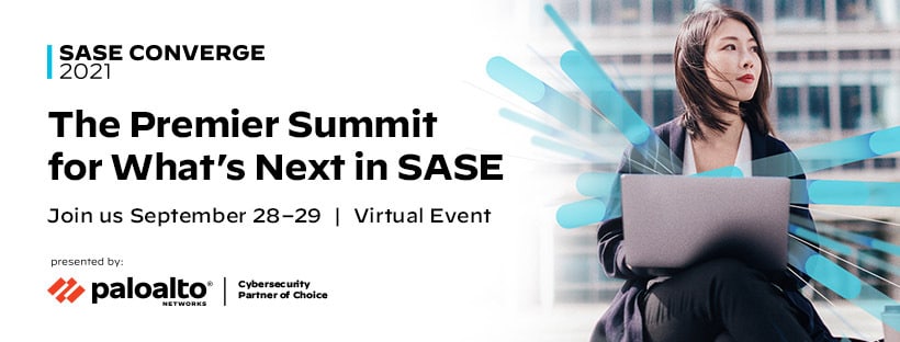 SASE Converge 2021 premier summit for what's next in sase.