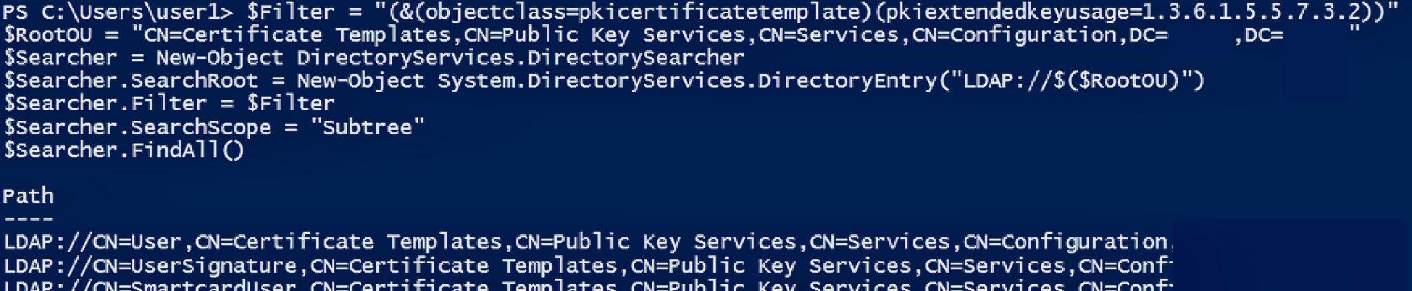 Using PowerShell to LDAP query certificate templates with Client Authentication