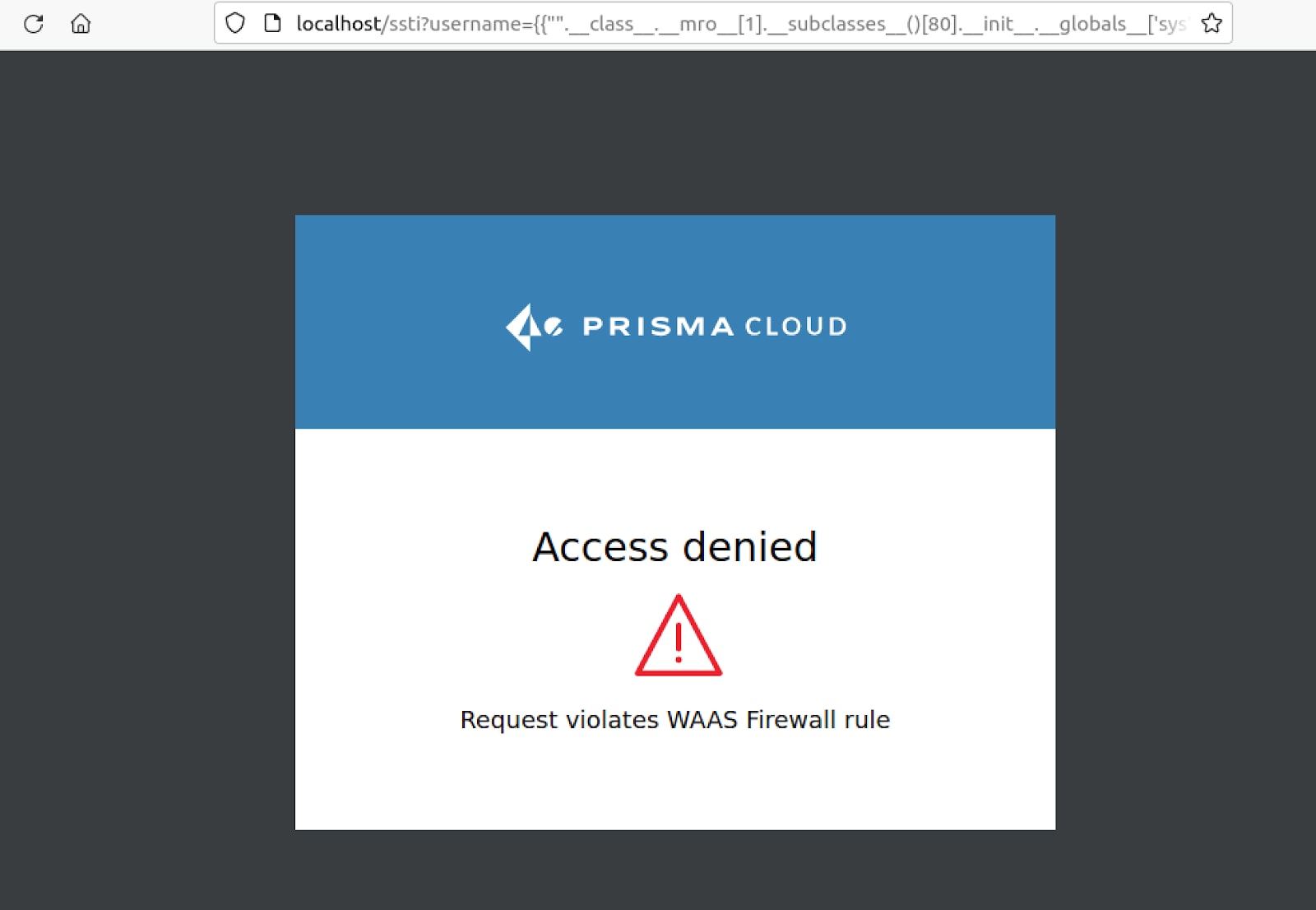 Figure 36. SSTI Successfully blocked