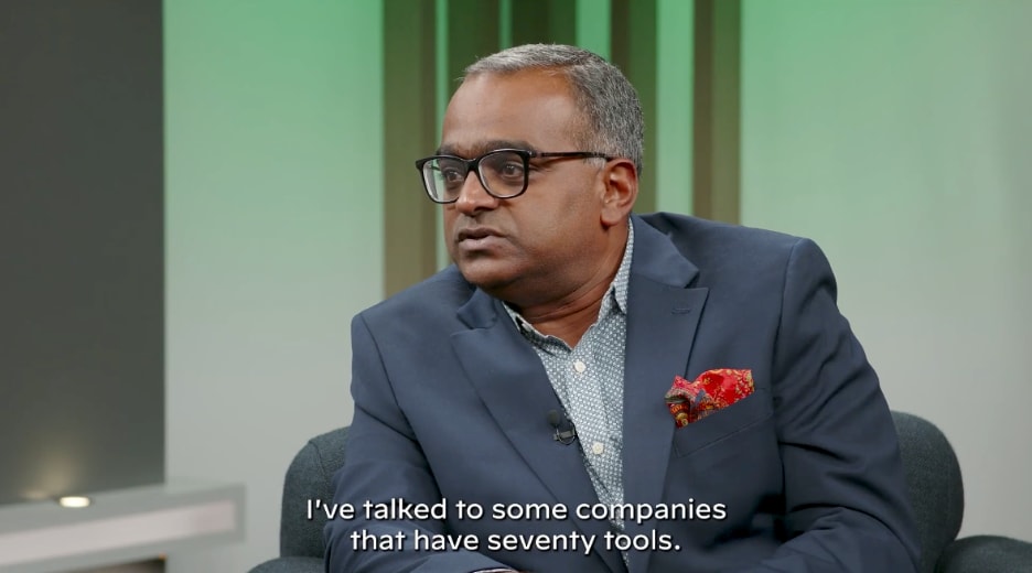 Shailesh Rao says he's talked to companies with seventy tools.