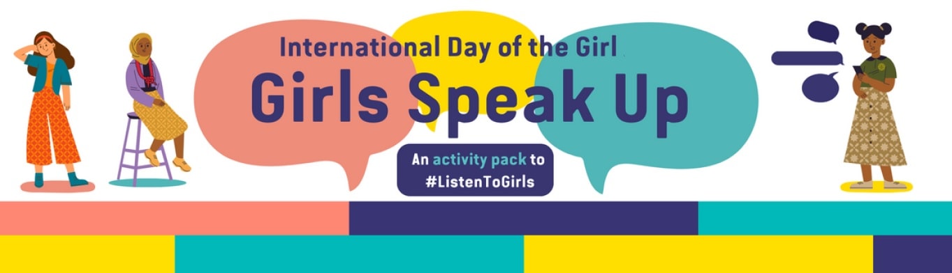 International Day of the Girl Girls Speak Up イベントのバナー 