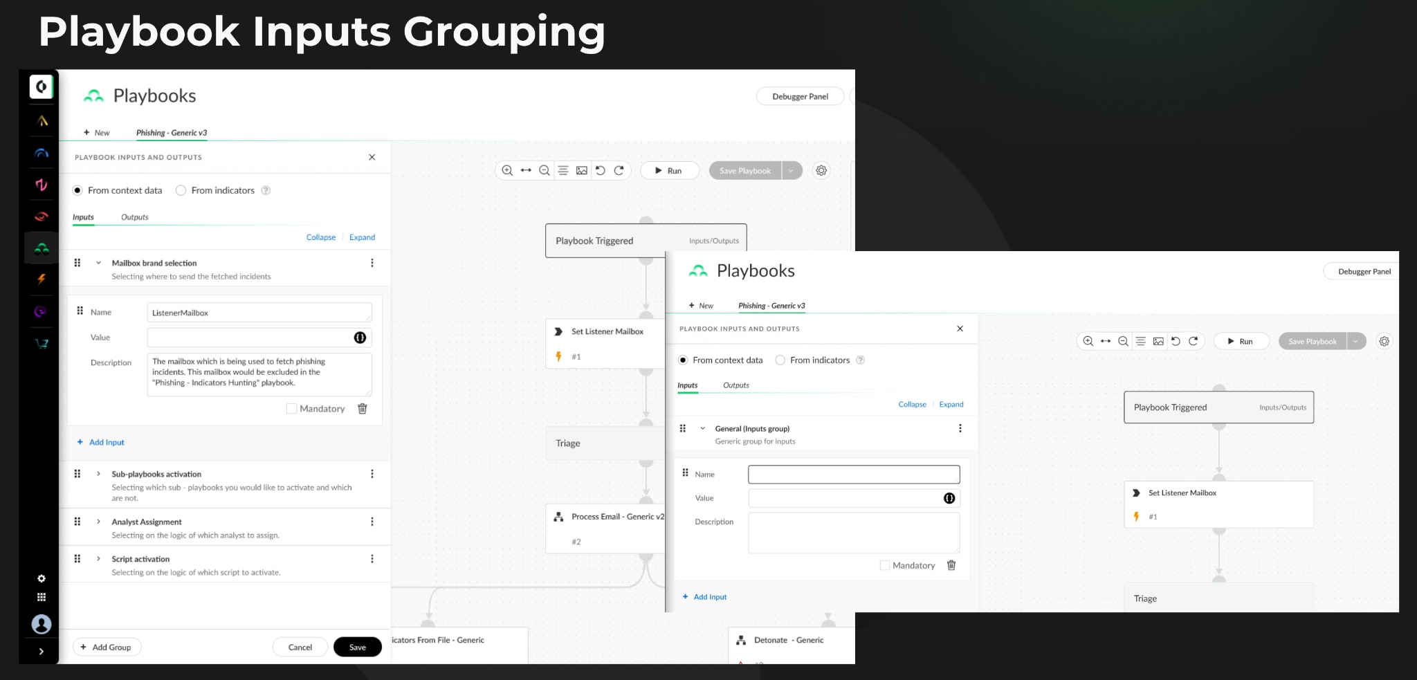 The New Playbook Grouping feature enhances playbook clarity, reduces the likelihood of errors, and facilitates a more streamlined and efficient incident response workflow.