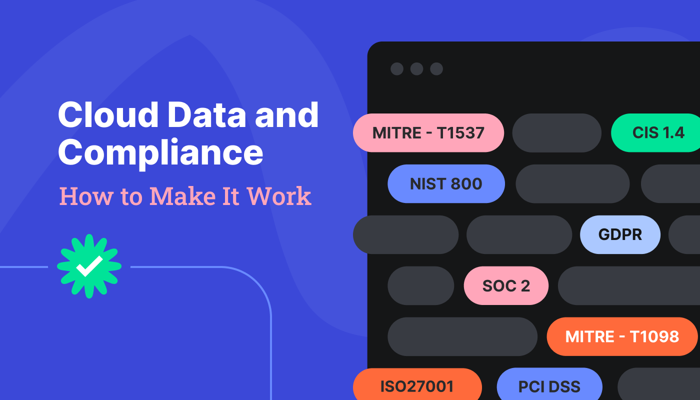 Achieving Cloud Data and Compliance: How You Can Make It Work