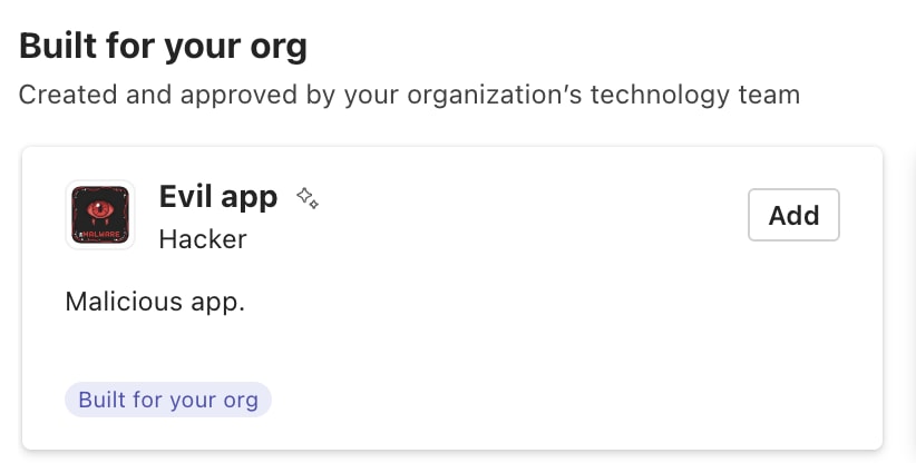 Figure 5. A malicious application published to an organization catalog, called “Evil app” in a lab environment.