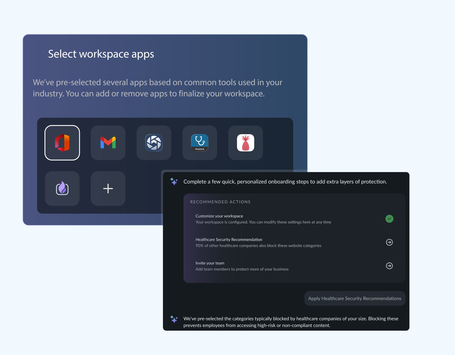Workspace apps to select with onboarding steps for add layers of protection.