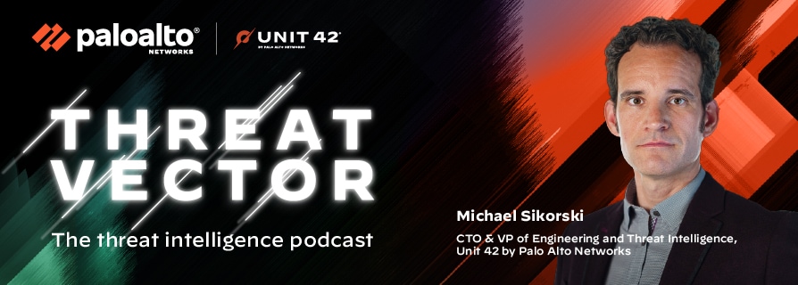 Unit 42 Threat Vector Podcast Provides Insights into Threat Intelligence Landscape
