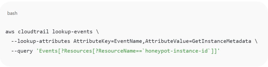 Monitor access to metadata APIs from workloads not marked as test or deception assets