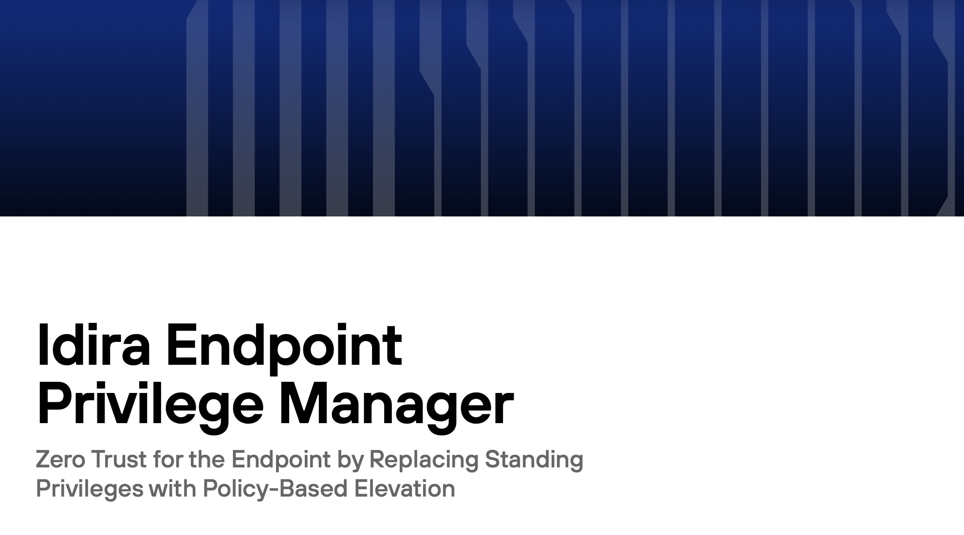 Idira Endpoint Privilege Manager