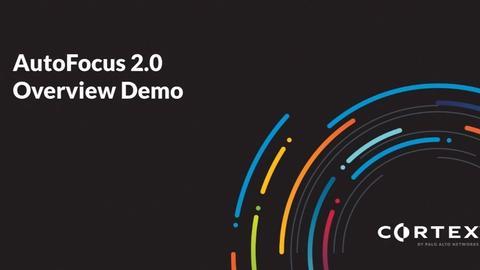 AutoFocus 2.0 Overview Demo