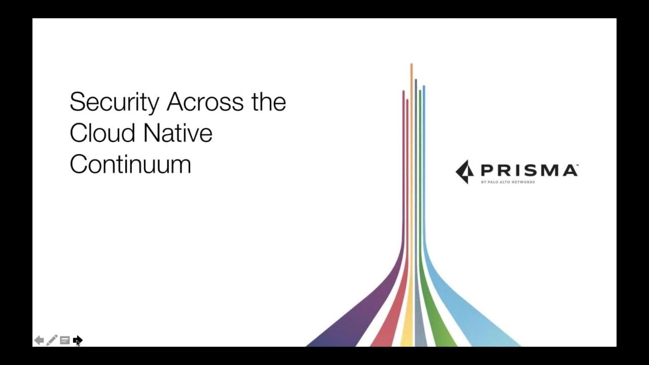 Security Across the Cloud Native Continuum with ESG and Palo Alto Networks