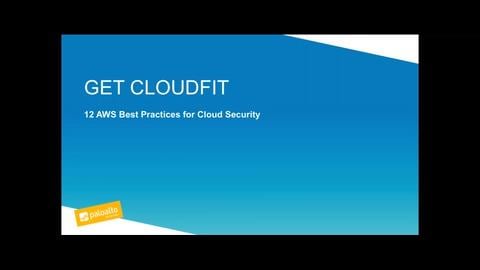 Are You CloudFit – 12 AWS Best Practices
