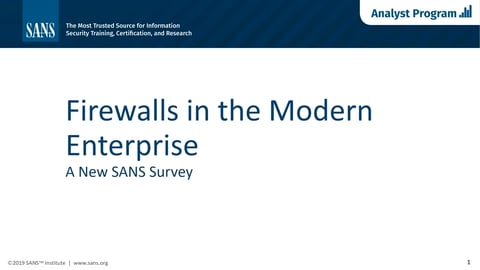 2020 SANS Firewalls Survey Webcast |Palo Alto Networks